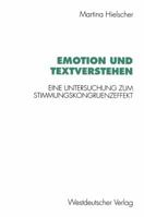 Emotion Und Textverstehen: Eine Untersuchung Zum Stimmungskongruenzeffekt 3531128329 Book Cover