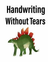 Handwriting Without Tears: Wonderful Gift for Kids B092KWMKTP Book Cover