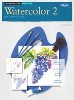 Beginner's Guide: Watercolor 2 (HT271) 1560104899 Book Cover