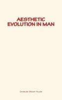Aesthetic Evolution in Man 1986241688 Book Cover