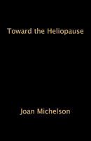 Toward The Heliopause 0982734360 Book Cover