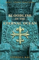 Bloodline of the Eternal Ocean 1764554310 Book Cover