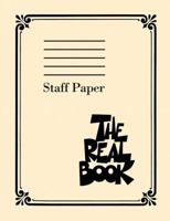 The Real Book - Staff Paper 1423441346 Book Cover