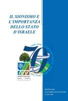 Il Sionismo e l'importanza dello Stato d'Israele: Maturita scientifica 100 e lode 1723206113 Book Cover