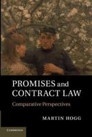 Promises and Contract Law: Comparative Perspectives 1107416973 Book Cover