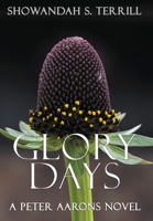 Glory Days 173280527X Book Cover