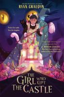 The Girl Who Kept the Castle 0063229412 Book Cover