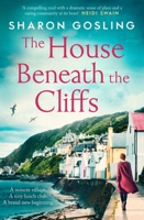 The House Beneath the Cliffs 1471198677 Book Cover