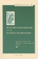 Western Esotericism and the Science of Religion (Gnostica) 9042906308 Book Cover