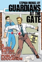 Guardians at the Gate B0F6ZXNRQR Book Cover