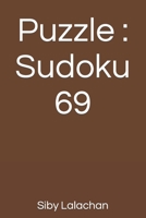 Puzzle: Sudoku 69 B0F78BC544 Book Cover