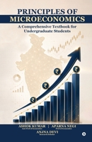 Principles of Microeconomics: A Comprehensive Textbook for Undergraduate Students B0HBCM7GQ7 Book Cover