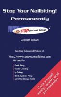 Stop Your Nailbiting! Permanently 1412023645 Book Cover