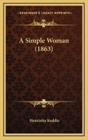 A Simple Woman 1164549820 Book Cover