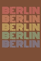 Berlin: Notizbuch (120 Seiten Dot Grid Papier, Softcover) 1673505279 Book Cover