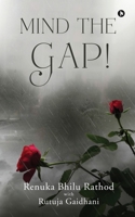 Mind the Gap! 1638066337 Book Cover
