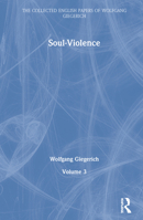 Soul-Violence: Collected English Papers 0367485281 Book Cover