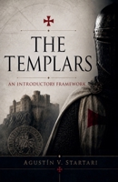 The Templars: An Introductory Framework (Work Papers) B0HGHRQ271 Book Cover