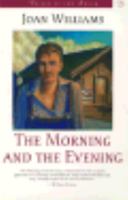 The Morning and The Evening 0807119555 Book Cover