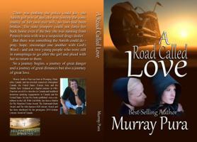A Road Called Love 1622085116 Book Cover