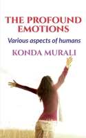 The Profound Emotions 1637813082 Book Cover