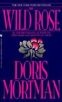 The Wild Rose 0553297619 Book Cover