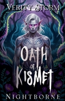 Oath of Kismet (Nightborne) B0G6STB3WB Book Cover