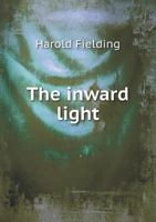 The Inward Light 1417973528 Book Cover