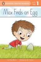 Max Finds an Egg 0448479931 Book Cover