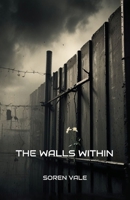 The Walls Within B0FQ1Y6LGC Book Cover