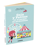 Gala y Patitas en el parque de atracciones 8491014055 Book Cover