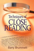 Techniques of Close Reading 1412972655 Book Cover