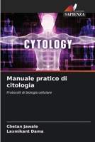 Manuale pratico di citologia (Italian Edition) 6208849314 Book Cover