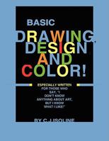 Basic Drawing, Design, and Color 1434365093 Book Cover