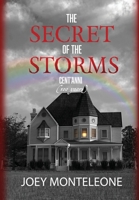 The Secret of the Storms: Cent'Anni 1957344202 Book Cover