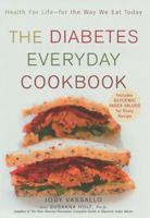 The Diabetes Everyday Cookbook: Health for Life -- for the Way We Eat Today (Health for Life Series) 156924426X Book Cover