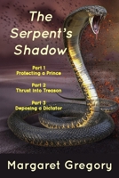 The Serpent's Shadow 1922695033 Book Cover