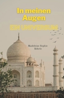 In meinen Augen ein Universum (German Edition) B0CPCZX2N6 Book Cover