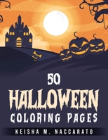 50 Halloween Coloring Pages 1803793910 Book Cover