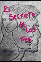 "EL secreto de los tres": Parejas clandestinas B085KKM17C Book Cover