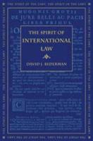 The Spirit of International Law (The Spirit of the Laws) 0820328731 Book Cover