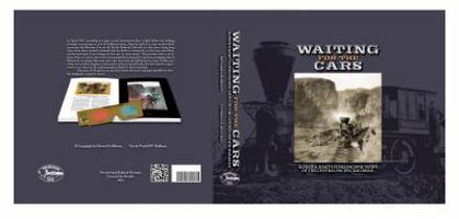 Waiting for the Cars 0972877339 Book Cover