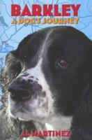 Barkley: A Dog's Journel 1883318602 Book Cover