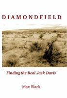 Diamondfield: Finding the Real Jack Davis 0945648065 Book Cover