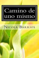 Camino de uno mismo 1535256524 Book Cover