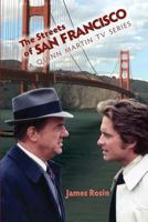 The Streets of San Francisco: A Quinn Martin TV Series 1981817220 Book Cover