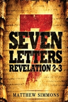 The Seven Churches: The Revelation of Jesus Christ B0GX2ZWGHJ Book Cover
