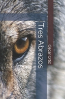 Tres Abrazos B08L1NKWFT Book Cover