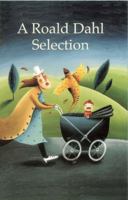 A Roald Dahl Selection: Nine Short Stories 0582434491 Book Cover