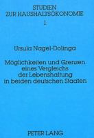 Moeglichkeiten Und Grenzen Eines Vergleichs Der Lebenshaltung in Beiden Deutschen Staaten 3820451218 Book Cover